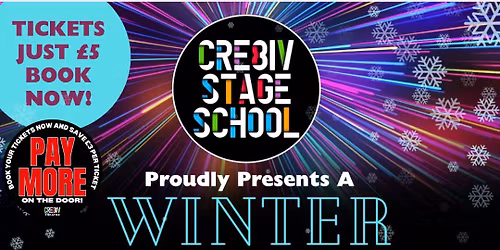 CRE8IV STAGE SCHOOL - Winter Showcase