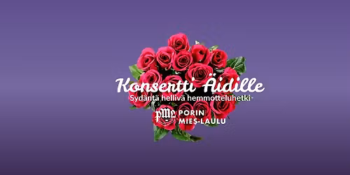 Konsertti \u00c4idille \u2013 Syd\u00e4nt\u00e4 helliv\u00e4 hemmotteluhetki