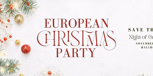 European Christmas Party - Night of Celebration