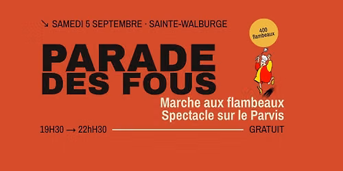 Parade des Fous & Marche aux flambeaux