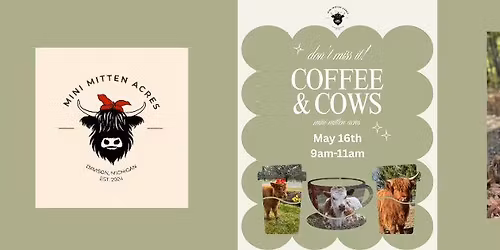 Coffee & Cows - May 16th
