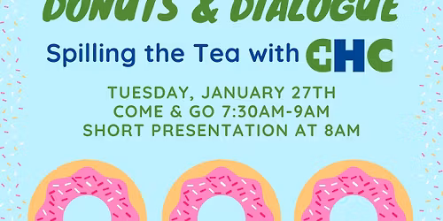 Donuts & Dialogue: Spilling Tea with CHC