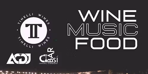 Wine Music Food 