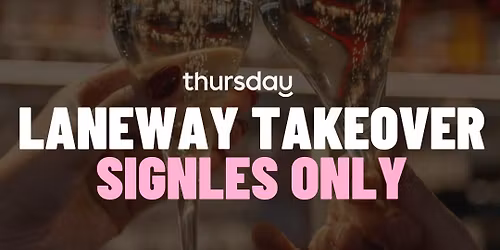 Thursday | Laneway Social  | Adelaide 