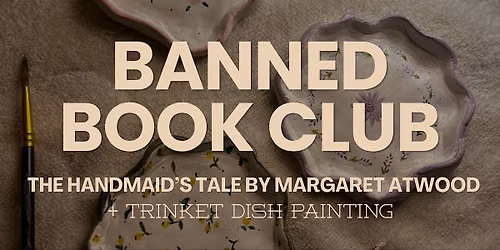 August Banned Book Club + Trinket Dish Painting
