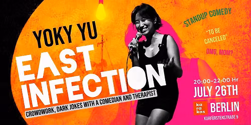 Karakas Comedy Club Presents- YOKY YU EAST INFECTION