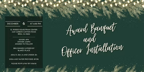 2025 Award Banquet & Officer Installation
