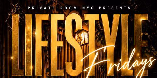 PRIVATE ROOM FRIDAYS