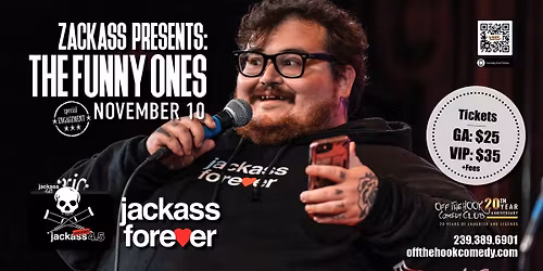 Comedian Zackass Presents: The Funny Ones Live in Naples, Florida!