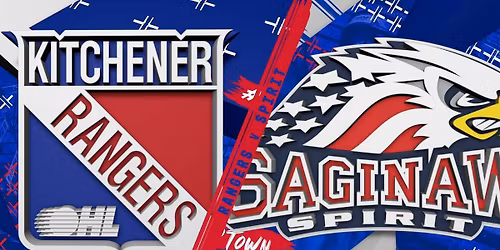 Saginaw Spirit at Kitchener Rangers at Kitchener Memorial Auditorium Complex