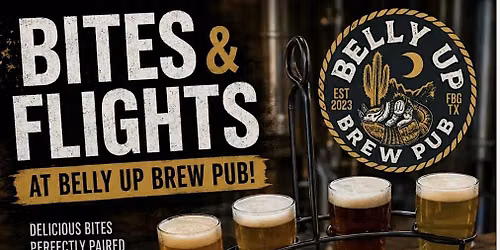 Bites & Flights at Belly Up Brew Pub