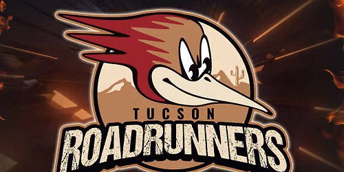 Tucson Roadrunners vs. Texas Stars