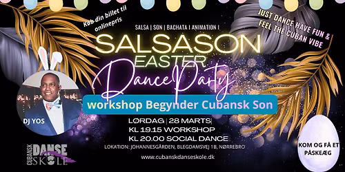 SalsaSon Easter Dance Party - Intro i Cubansk Son Begynder
