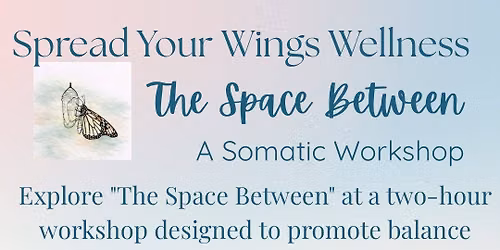 The Space Between - A Nervous System Reset