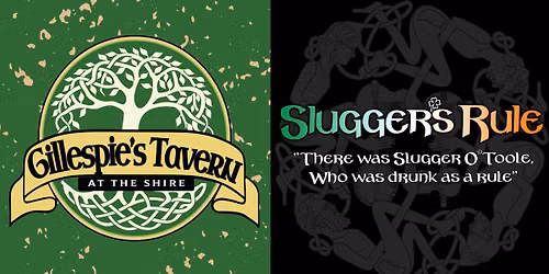 Slugger's Rule at Gillespie's!