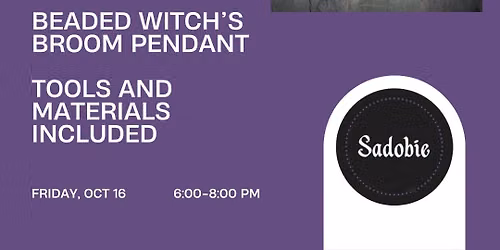 Witch\u2019s Broom Pendant Workshop