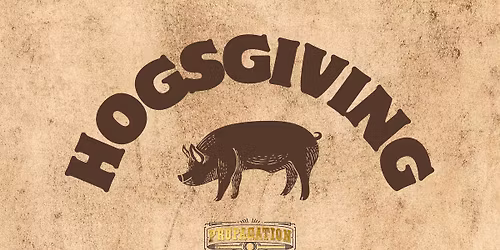 HOGSGIVING