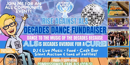 6th ANNUAL RISE AGAINST ALS - Decades Dance Fundraiser