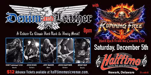 DENIM AND LEATHER returns to Halftime w\/debut of RUNNING FREE!