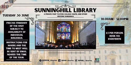 A Private Visit to Eton College Chapel and Other Historic Buildings