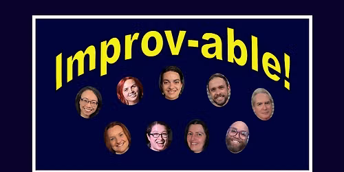 Improv-able! Musical Comedy Improv, Sunday October 11th