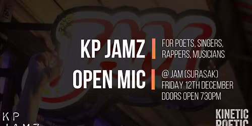 KINETIC POETIC KP JAMZ - Spoken Word & Live Music Fusion Open Mic