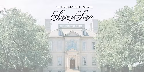 Great Marsh Estate Spring Soir\u00e9e