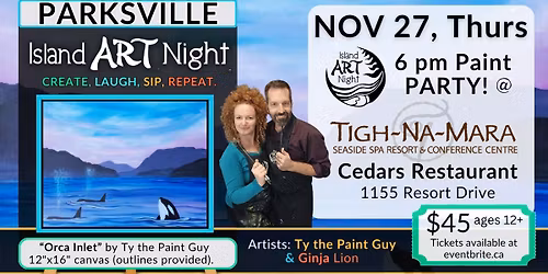 Let's paint "Orca Inlet" with Ty and Ginja at Tigh-Na-Mara!
