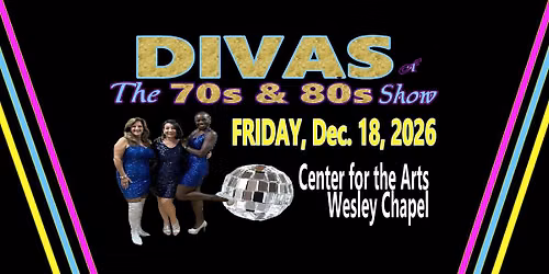 The Divas of the 70s & 80s \u2014 Live in Concert