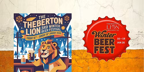 Theberton Lion 3rd Annual Winter Beer Festival