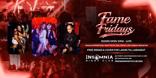 Fame Fridays at Insomnia