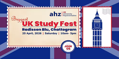 Biggest UK Study Fest | Radisson Blu Chattogram