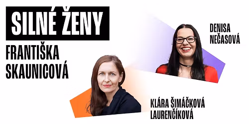 Franti\u0161ka Skaunicov\u00e1: Hlas, kter\u00fd m\u011bnil \u017eeny i dobu