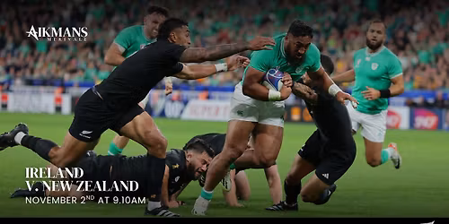 Ireland vs. All Blacks