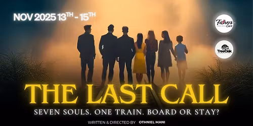 THE LAST CALL - Seven souls. One Station. Board or Stay?