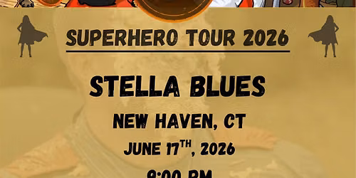 New Haven, CT - Stella Blues - Too Hot For Leather