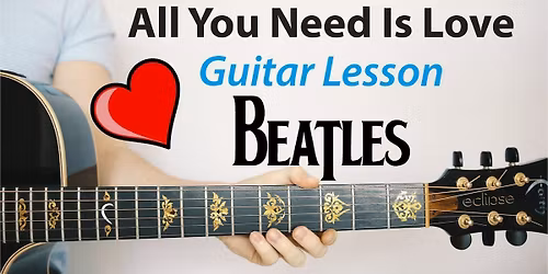 All You Need is Love - Beatles Tribute