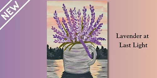 MIMOSA MORNING: BRAND NEW Lavender at Last Light! Class