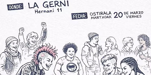 Futbol\u00edn Txapelketa ENTRE NOSOTRAS  Viernes - Martxoak 20 OSTIRALA, 18'30, La Gernikesa Bilbao 