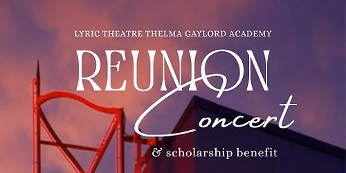LYRIC ACADEMY 25TH REUNION