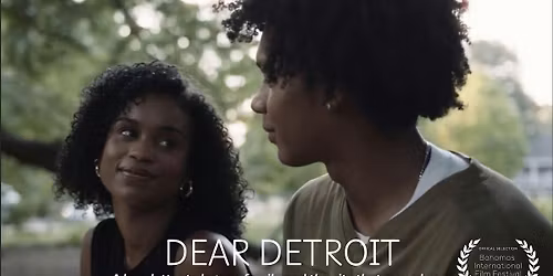 Dear Detroit Viewing