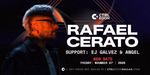 Rafael Cerato at CTRL Room 11.27.26