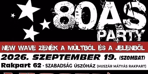 '80-as Party \u2605 Vissza a New Wave-be III.
