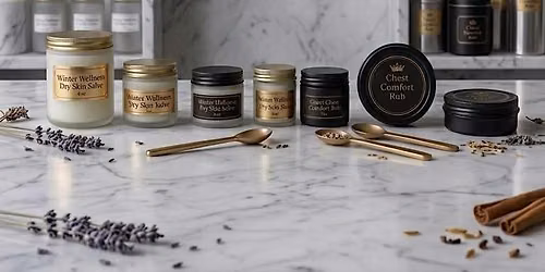 Create Your Own Winter Wellness Balms: Custom Dry Skin Salve & Chest Rub