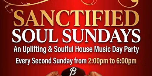 Sanctified Soul Sundays 