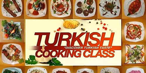 1. Turkish Cooking Class - August 2026