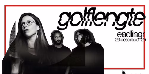 Golflengte presenteert: Endlingr @Bij' De Vieze Gasten
