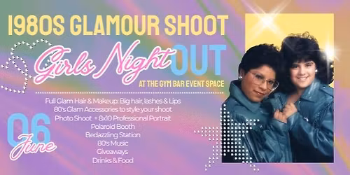 1980\u2019s Glamour Shoot Girl\u2019s Night Out