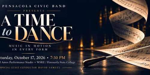 A Time to Dance by The Pensacola Civic Band