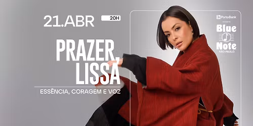 PRAZER, LISSA - ESS\u00caNCIA, CORAGEM E VOZ